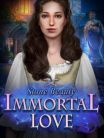 Immortal Love: Stone Beauty Collectors Edition