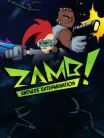 Zamb! Endless EXTERMINATION