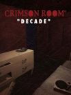 Crimson Room Decade