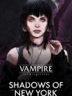 Vampire: The Masquerade - Shadows of New York