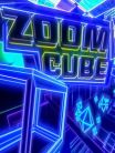 Zoom Cube