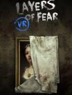 Layers of Fear VR