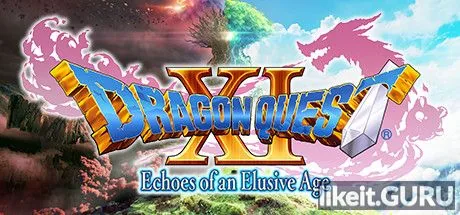 Download full game DRAGON QUEST XI: Echoes of an Elusive Age via torrent on PC