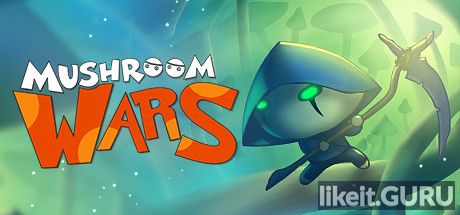 Download Mushroom Wars full game via torrent on PC