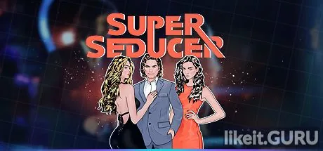 Download full game Super Seducer via torrent on PC
