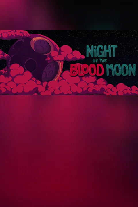 Download full game Night of the Blood Moon via torrent on PC