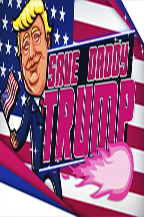 Download full game Save Daddy Trump via torrent on PC