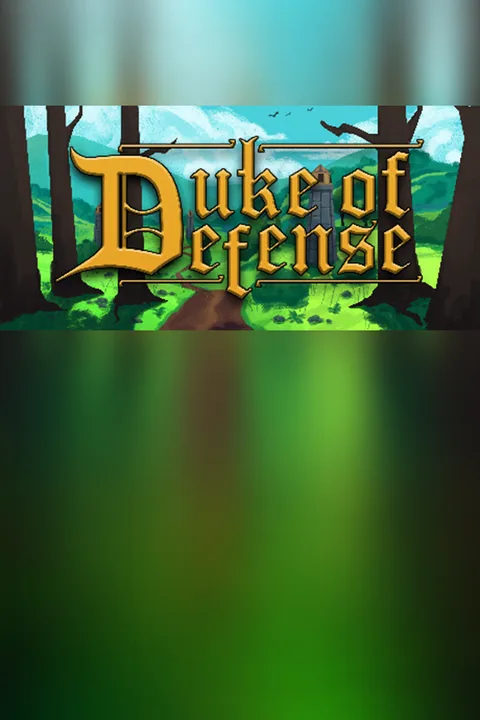 Download full game Duke of Defense via torrent on PC