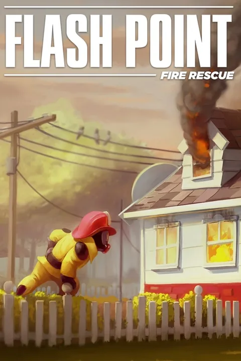Download full game Flash Point: Fire Rescue via torrent on PC