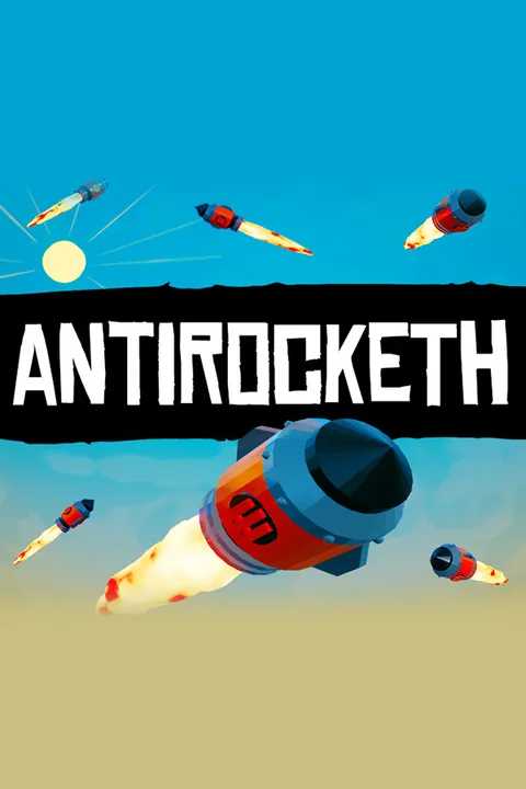 Antirocketh Download full game via torrent on PC