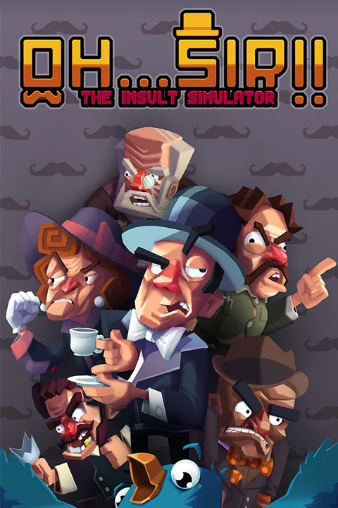 Download full game Oh...Sir!! The Insult Simulator via torrent on PC