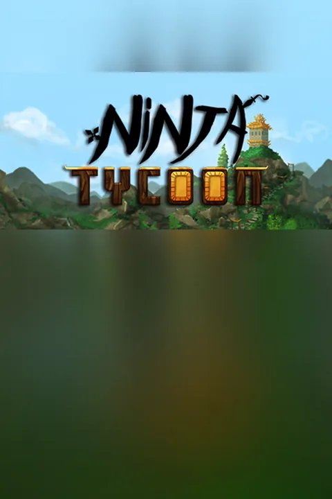 Download full game Ninja via torrent Tycoon on PC