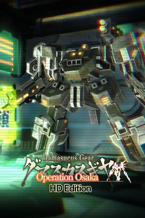 Download full game Damascus Gear Operation Osaka HD Edition via torrent on PC