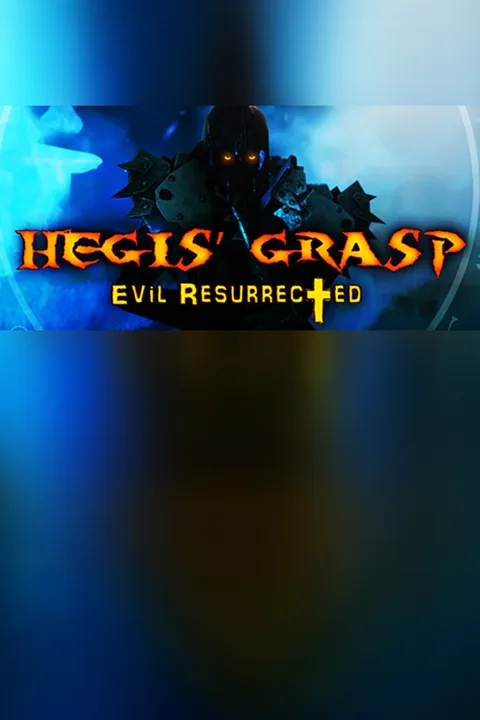 Download full game Hegis' Grasp: Evil Resurrected via torrent on PC