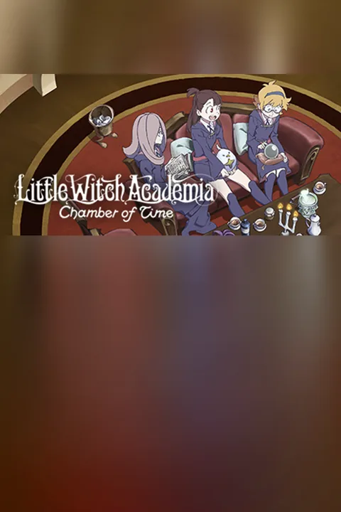 Download full game Little Witch Academia: Chamber of Time via torrent on PC