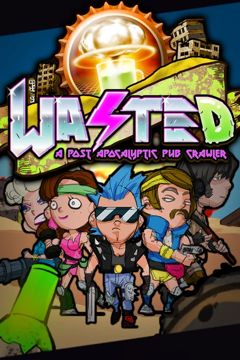 WASTED Download full game via torrent on PC