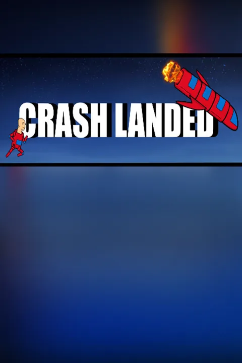 Download full game via torrent Crash Landed on PC