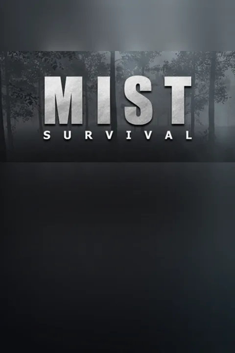 Download full game via torrent Mist Survival on PC
