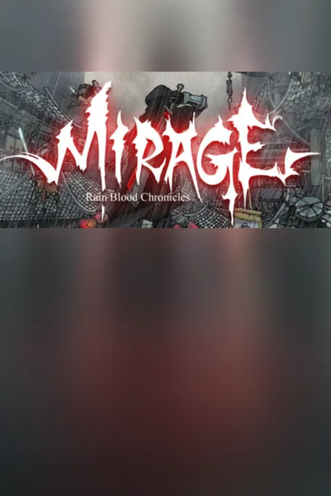 Download full game, Rain Blood Chronicles: Mirage on PC via torrent