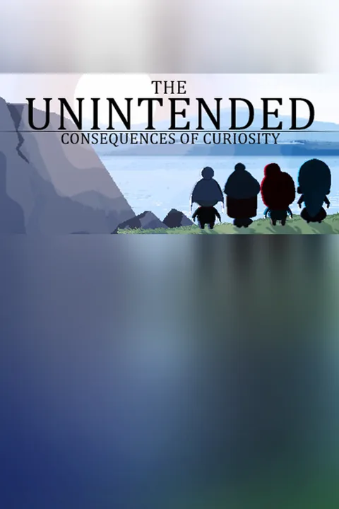 Download full game The Unintended Consequences of Curiosity via torrent on PC