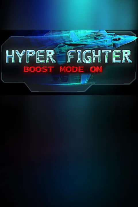 Download full game HyperFighter Boost Mode ON via torrent on PC