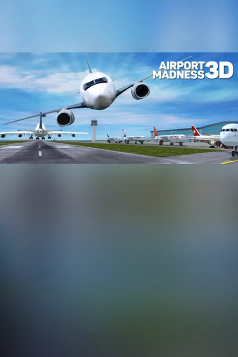 Download full game Airport Madness 3D via torrent on PC