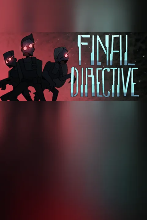Download full game Final Directive via torrent on PC