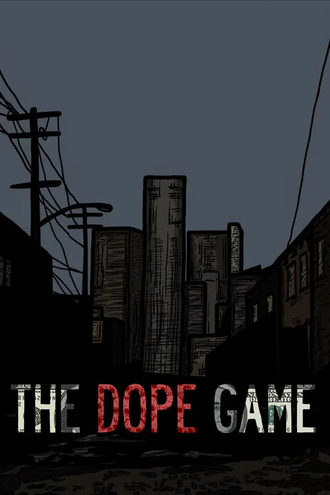 Download full game The Dope Game via torrent on PC
