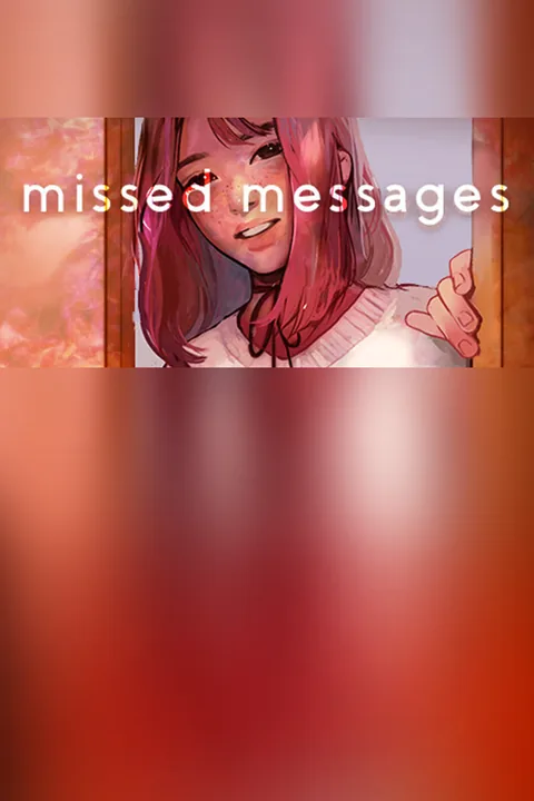 Download full game missed messages. via torrent on PC