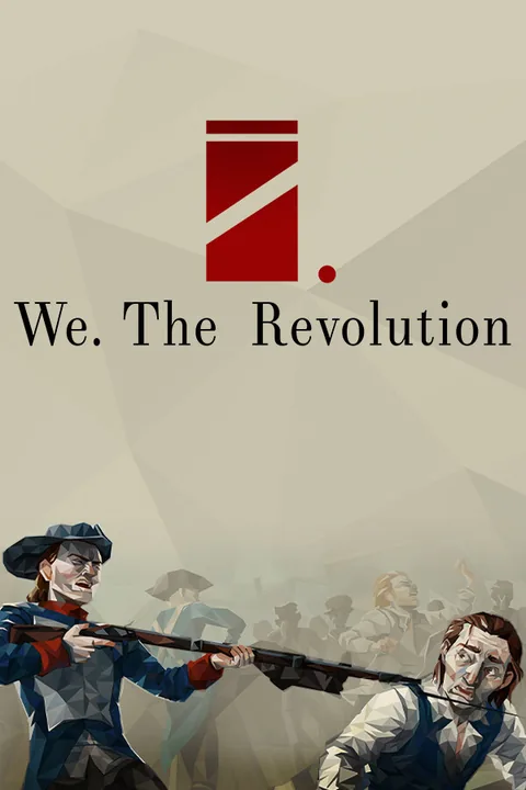 Download full game We. The Revolution via torrent on PC
