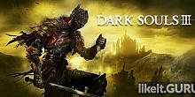 Download Dark Souls 3 Full Game Torrent | Latest version [2020] RPG