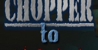 Chopper to Hell